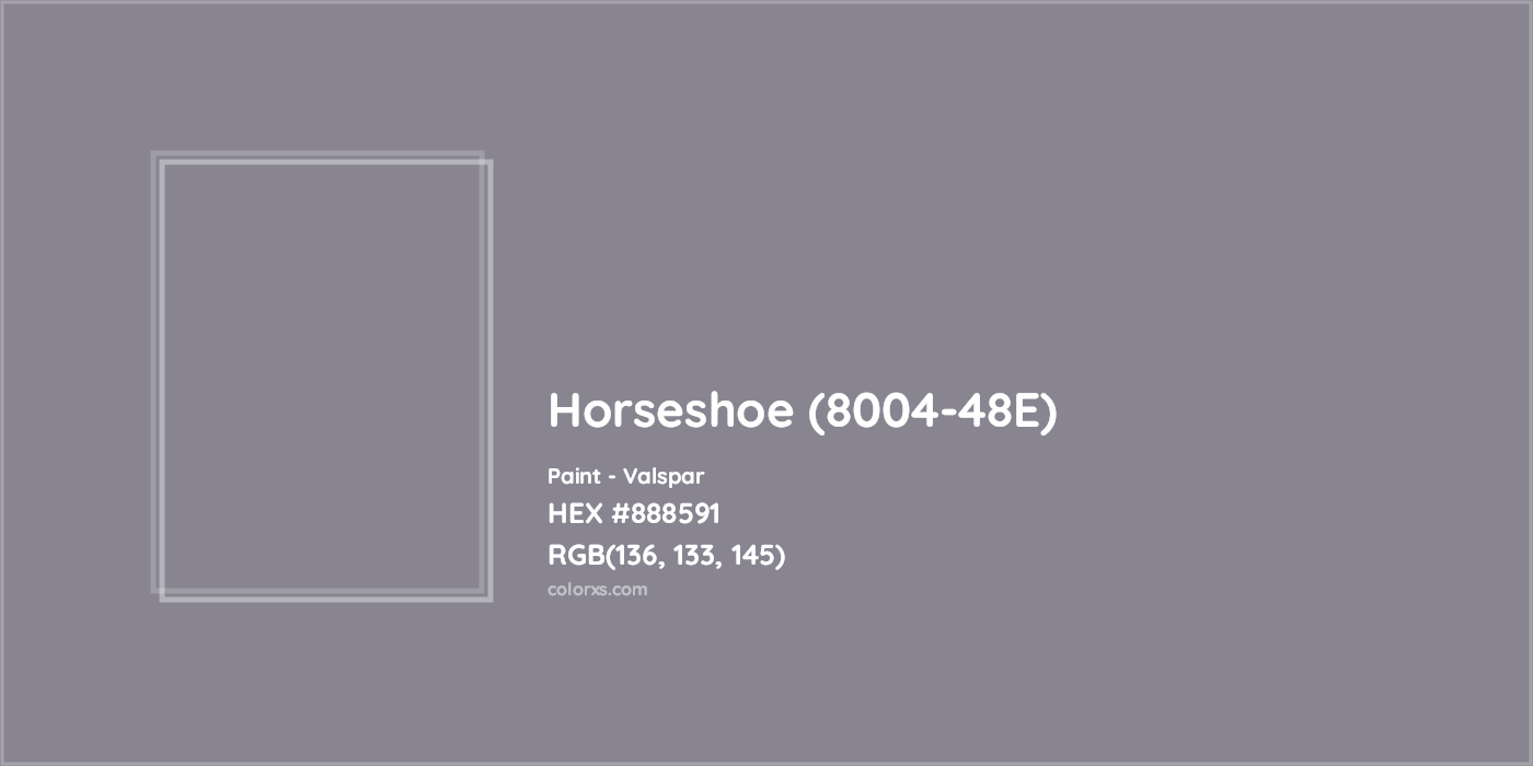 HEX #888591 Horseshoe (8004-48E) Paint Valspar - Color Code