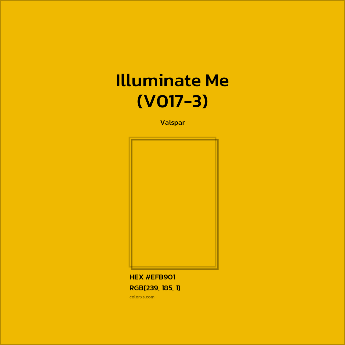 HEX #EFB901 Illuminate Me (V017-3) Paint Valspar - Color Code