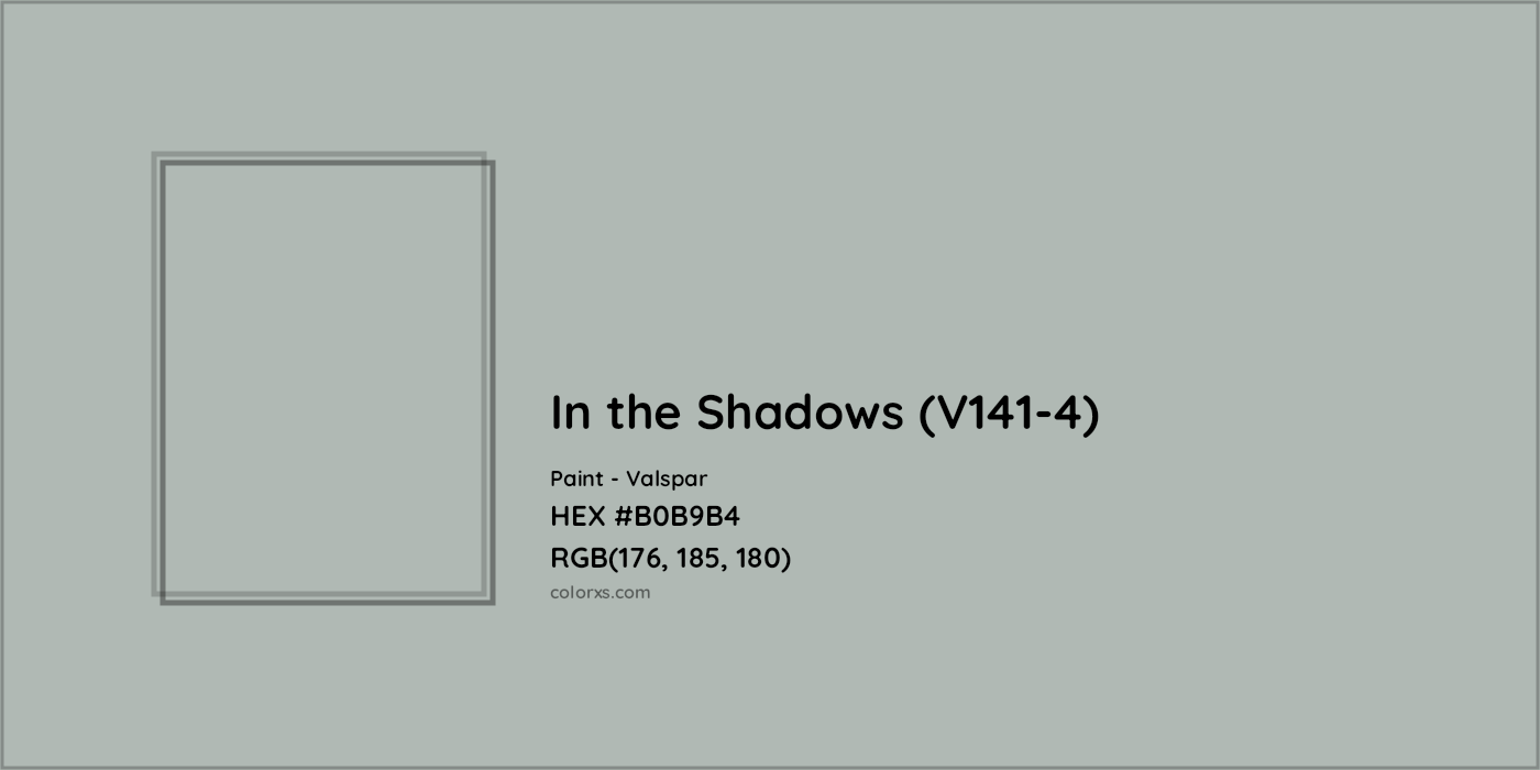 HEX #B0B9B4 In the Shadows (V141-4) Paint Valspar - Color Code
