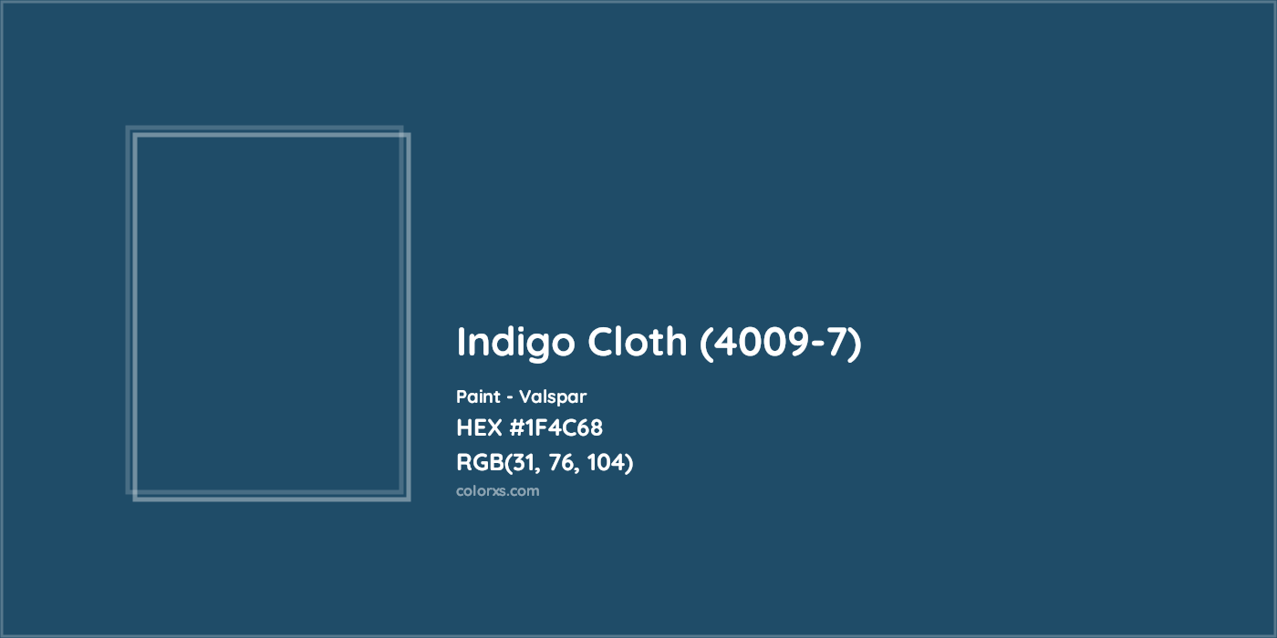 HEX #1F4C68 Indigo Cloth (4009-7) Paint Valspar - Color Code
