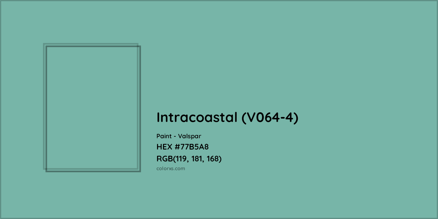 HEX #77B5A8 Intracoastal (V064-4) Paint Valspar - Color Code