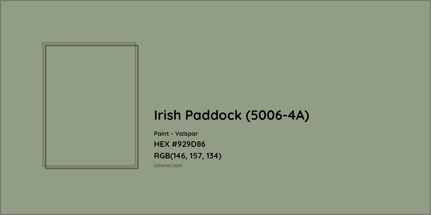 HEX #929D86 Irish Paddock (5006-4A) Paint Valspar - Color Code
