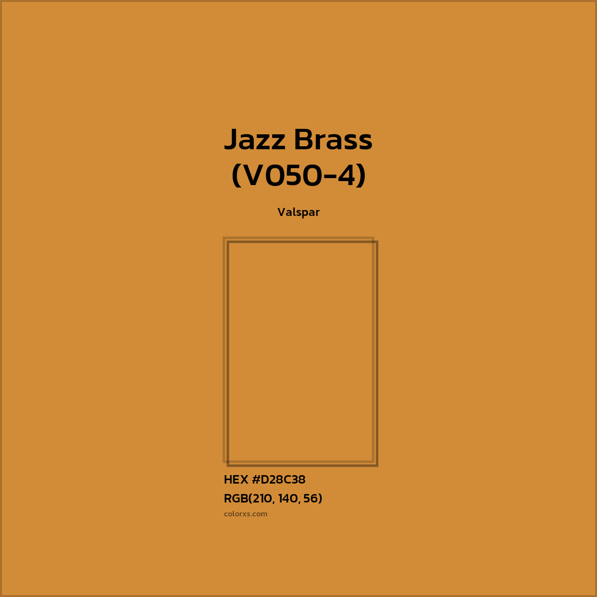 HEX #D28C38 Jazz Brass (V050-4) Paint Valspar - Color Code