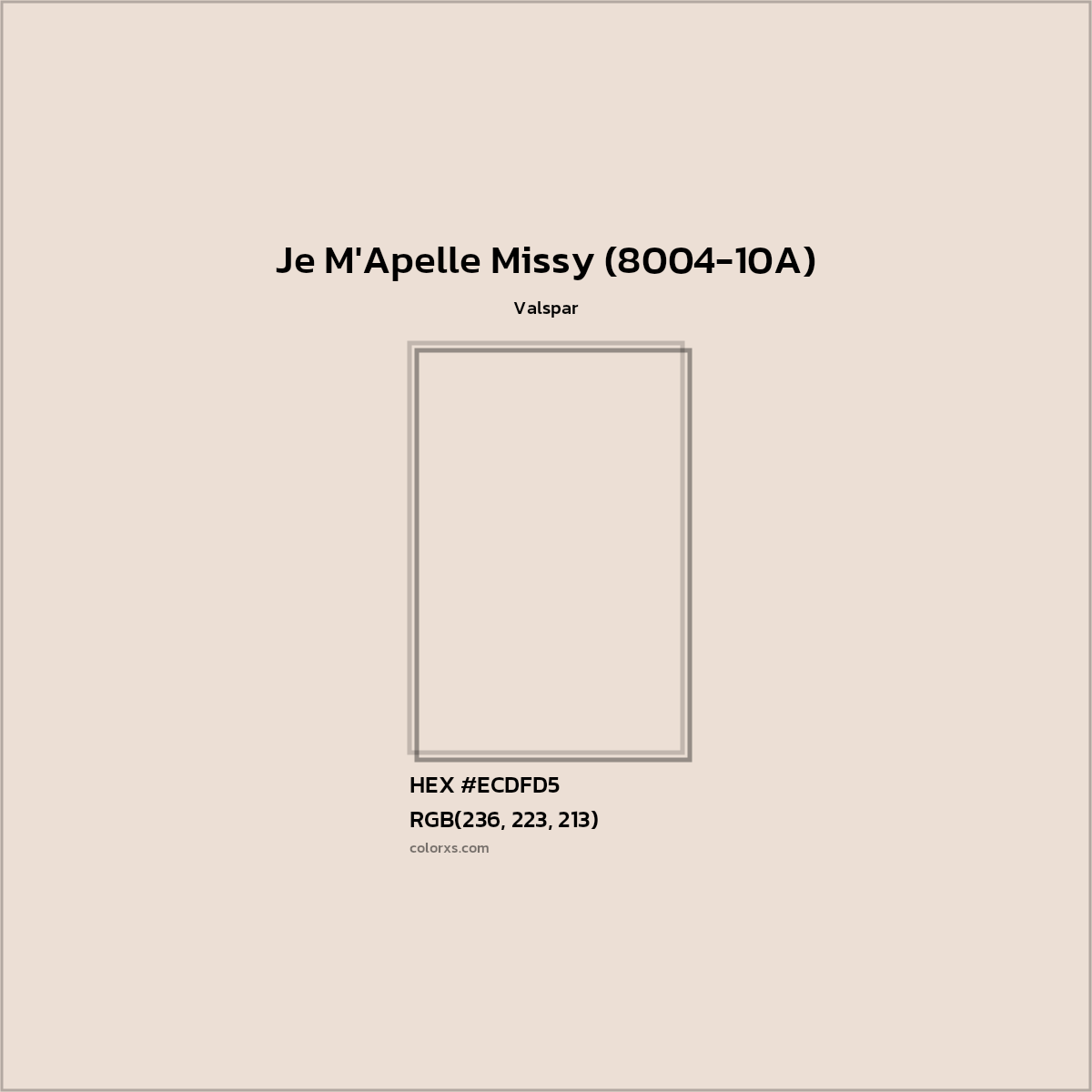 HEX #ECDFD5 Je M'Apelle Missy (8004-10A) Paint Valspar - Color Code