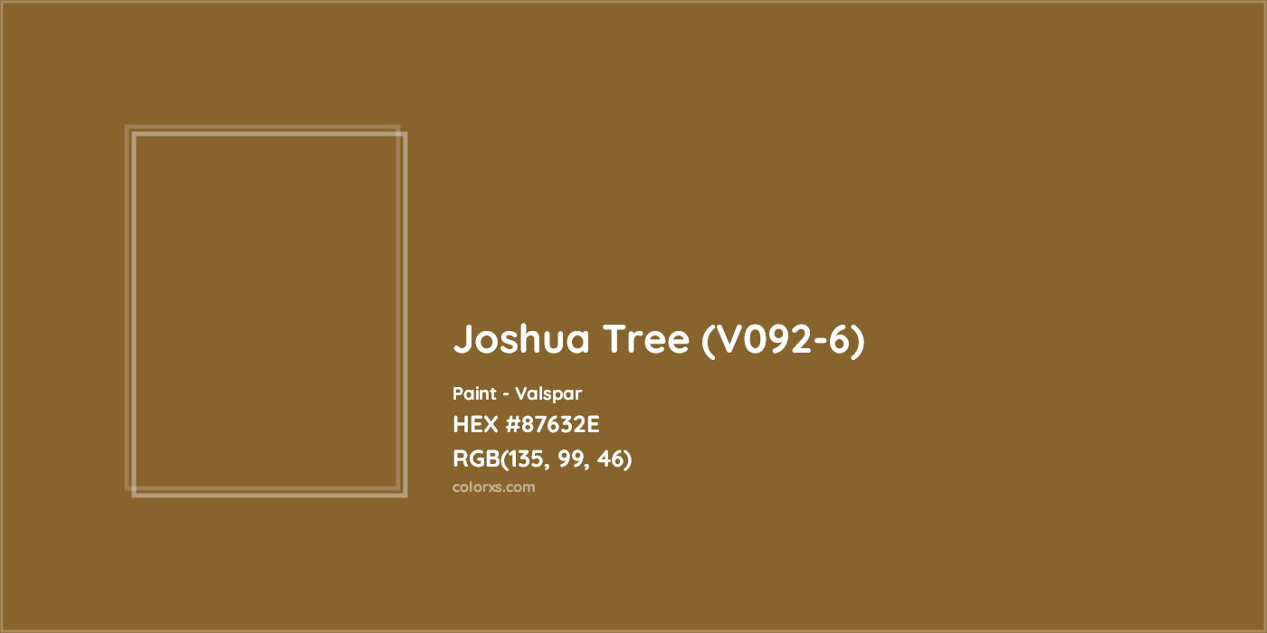 HEX #87632E Joshua Tree (V092-6) Paint Valspar - Color Code