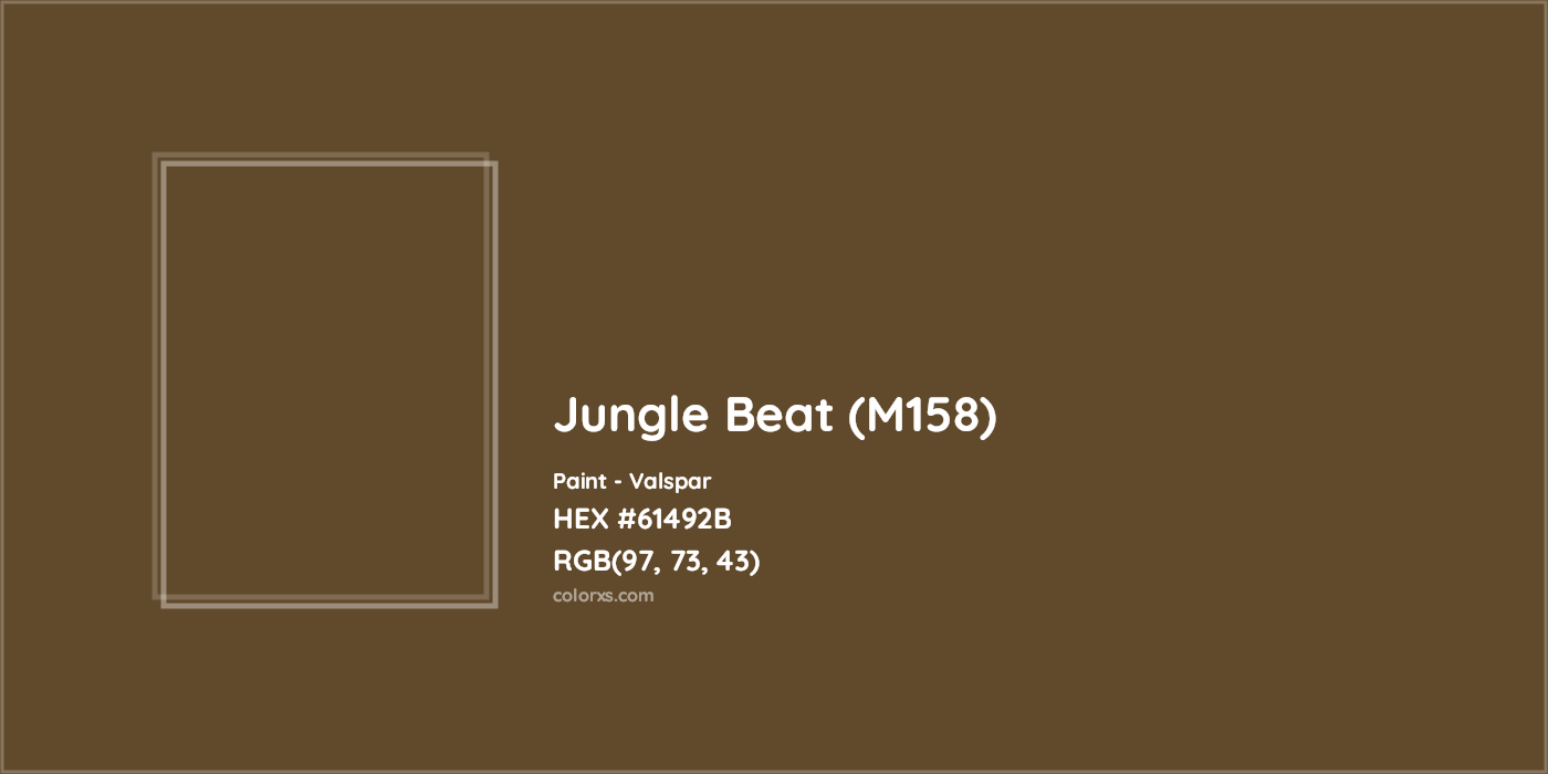 HEX #61492B Jungle Beat (M158) Paint Valspar - Color Code