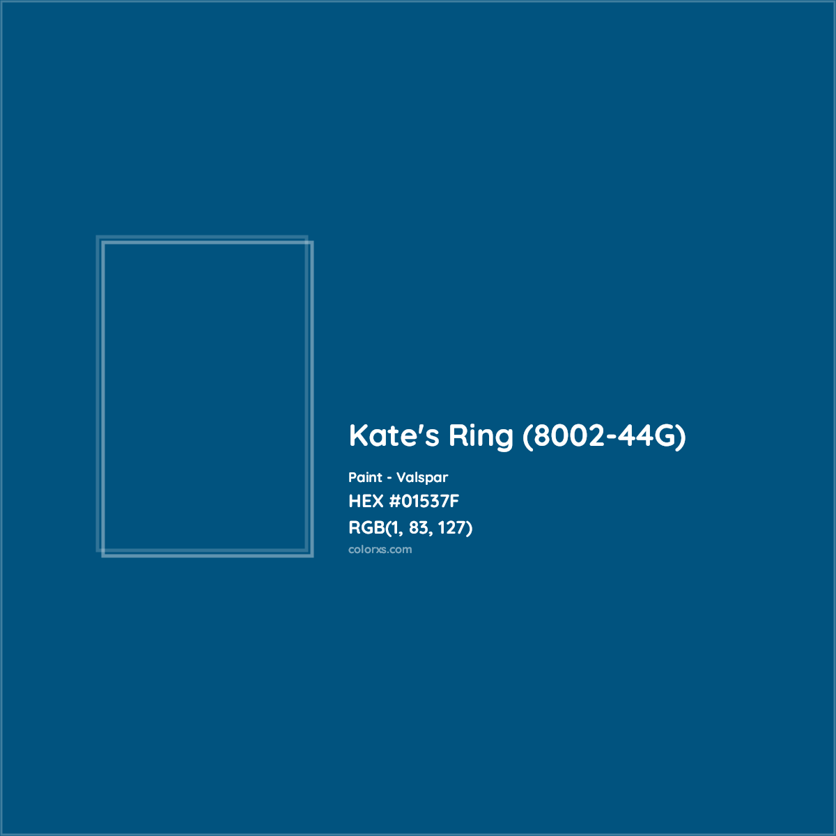 HEX #01537F Kate's Ring (8002-44G) Paint Valspar - Color Code