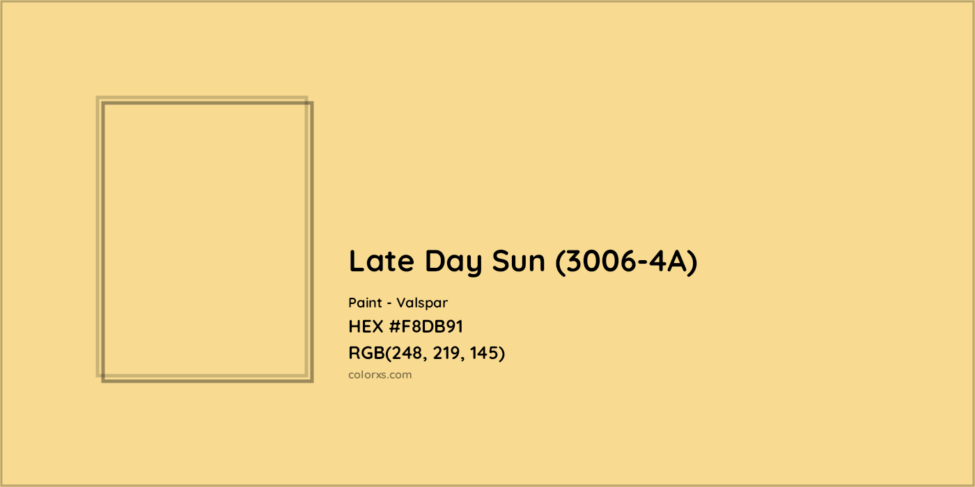 HEX #F8DB91 Late Day Sun (3006-4A) Paint Valspar - Color Code