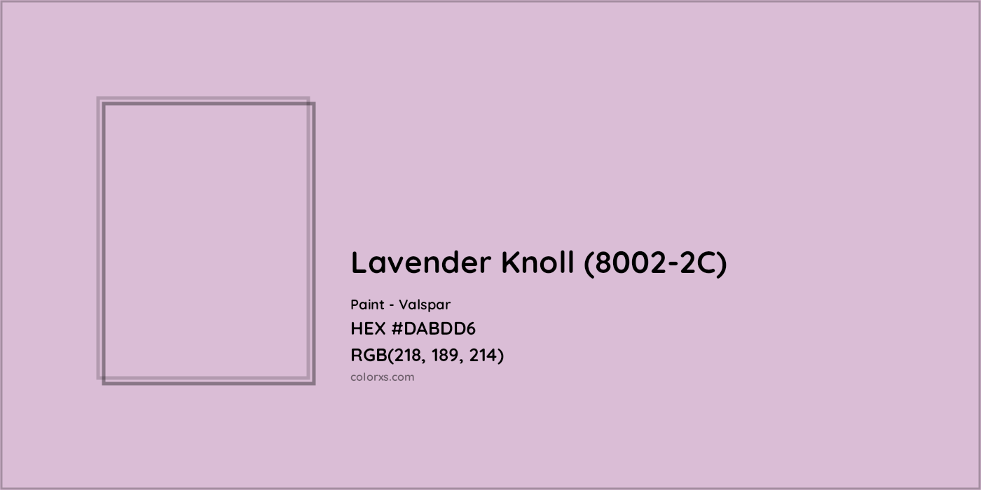 HEX #DABDD6 Lavender Knoll (8002-2C) Paint Valspar - Color Code