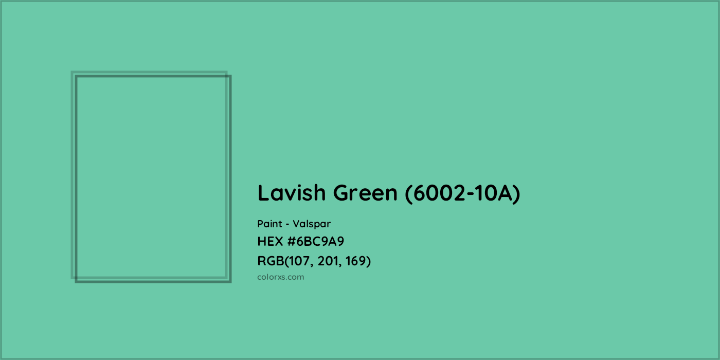 HEX #6BC9A9 Lavish Green (6002-10A) Paint Valspar - Color Code