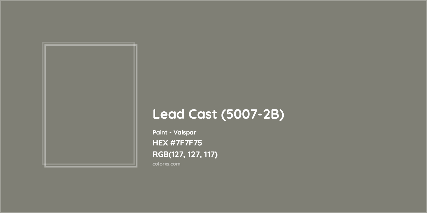 HEX #7F7F75 Lead Cast (5007-2B) Paint Valspar - Color Code