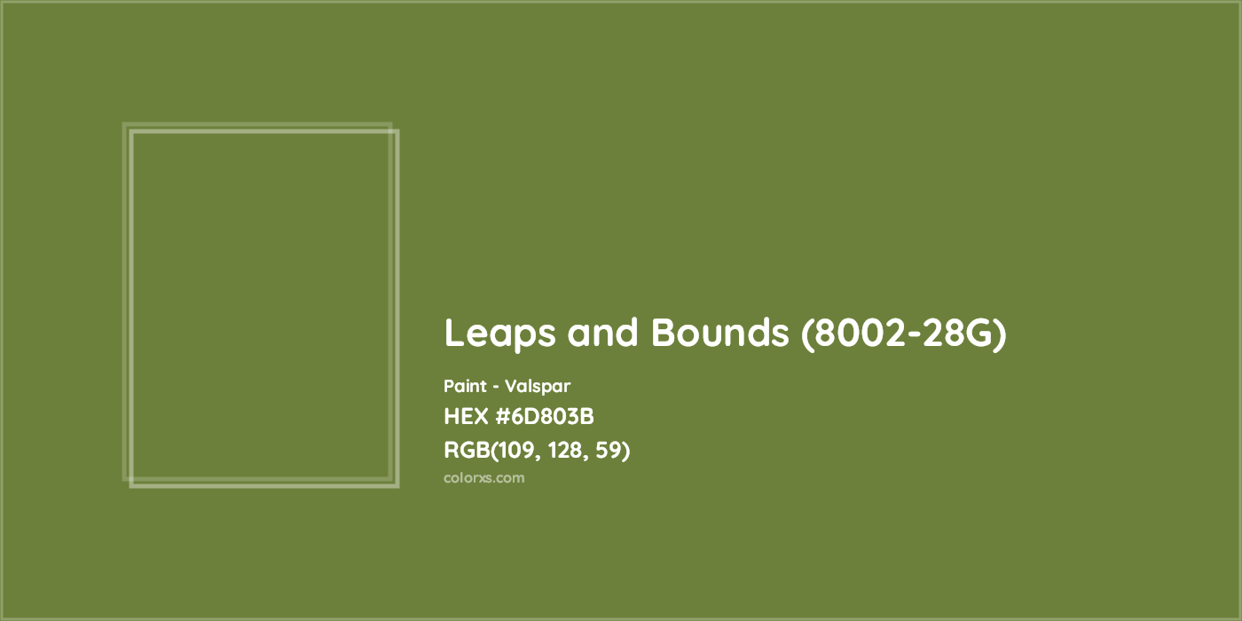 HEX #6D803B Leaps and Bounds (8002-28G) Paint Valspar - Color Code