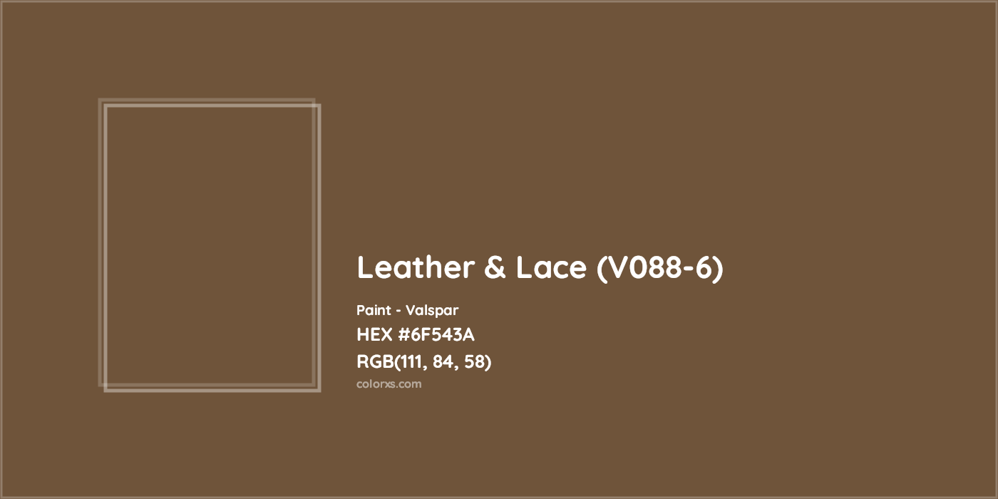 HEX #6F543A Leather & Lace (V088-6) Paint Valspar - Color Code