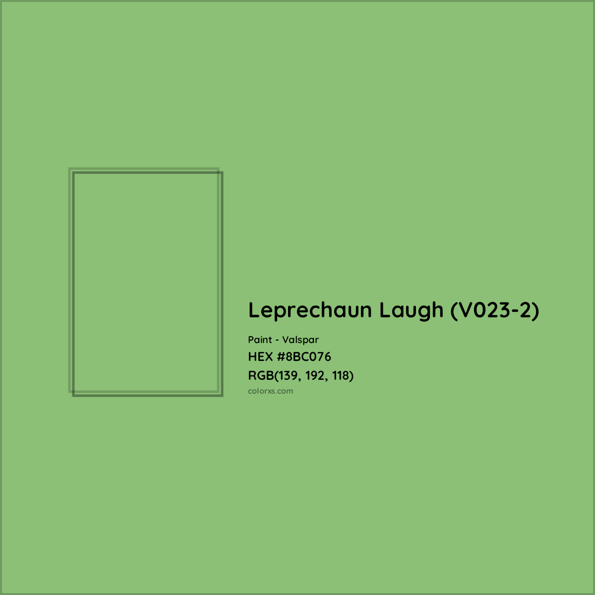 HEX #8BC076 Leprechaun Laugh (V023-2) Paint Valspar - Color Code