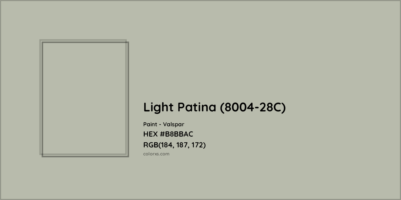HEX #B8BBAC Light Patina (8004-28C) Paint Valspar - Color Code