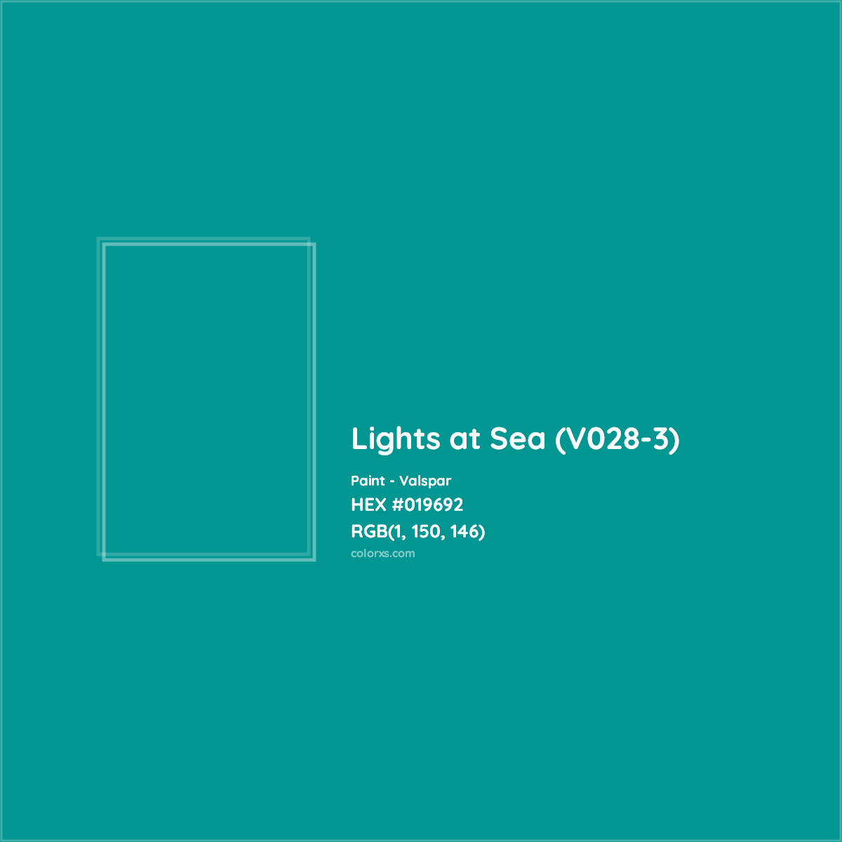 HEX #019692 Lights at Sea (V028-3) Paint Valspar - Color Code