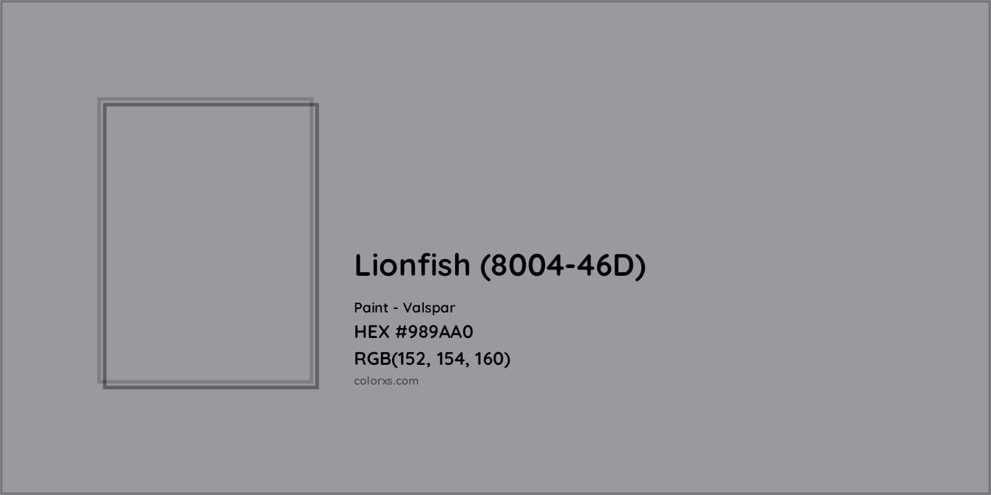 HEX #989AA0 Lionfish (8004-46D) Paint Valspar - Color Code