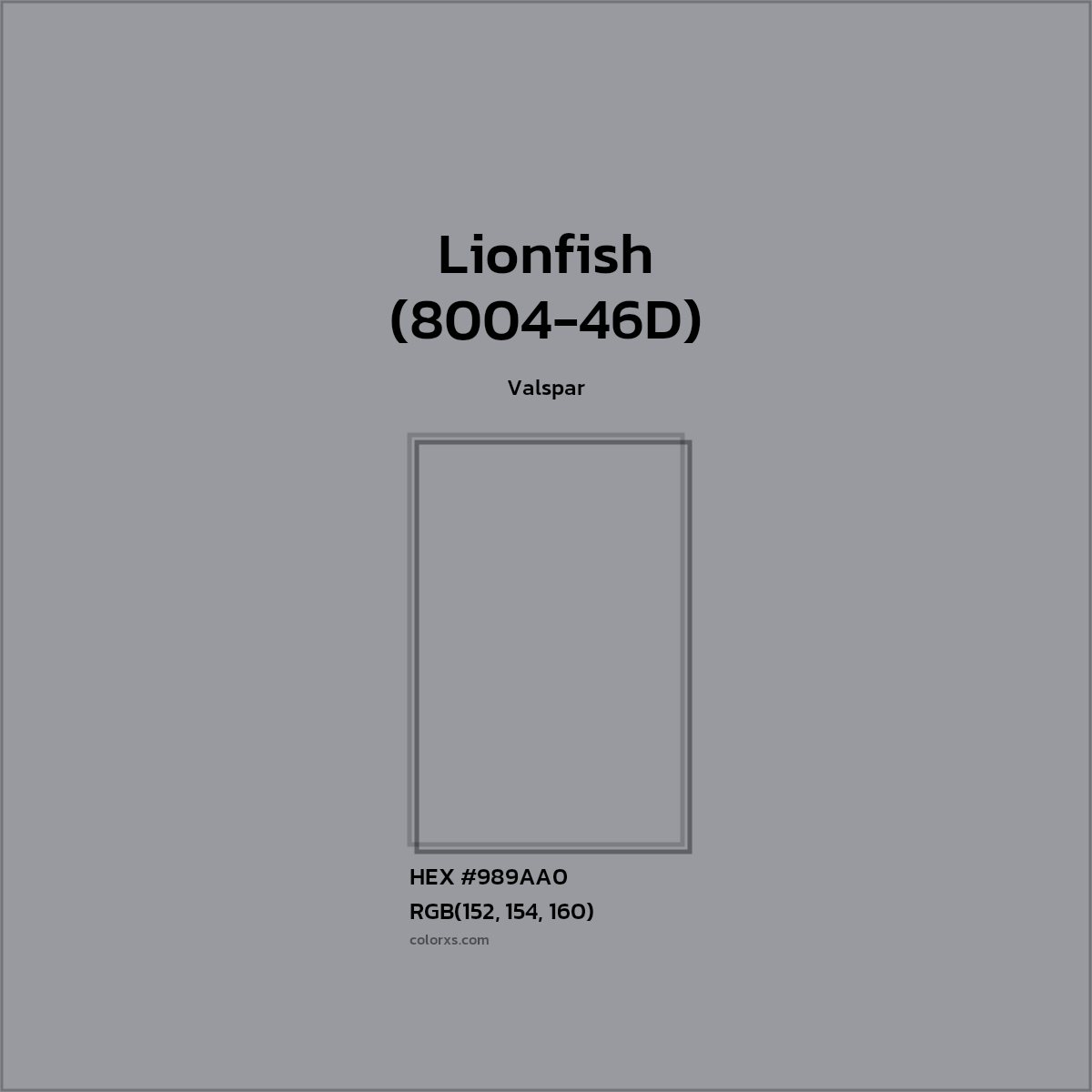 HEX #989AA0 Lionfish (8004-46D) Paint Valspar - Color Code