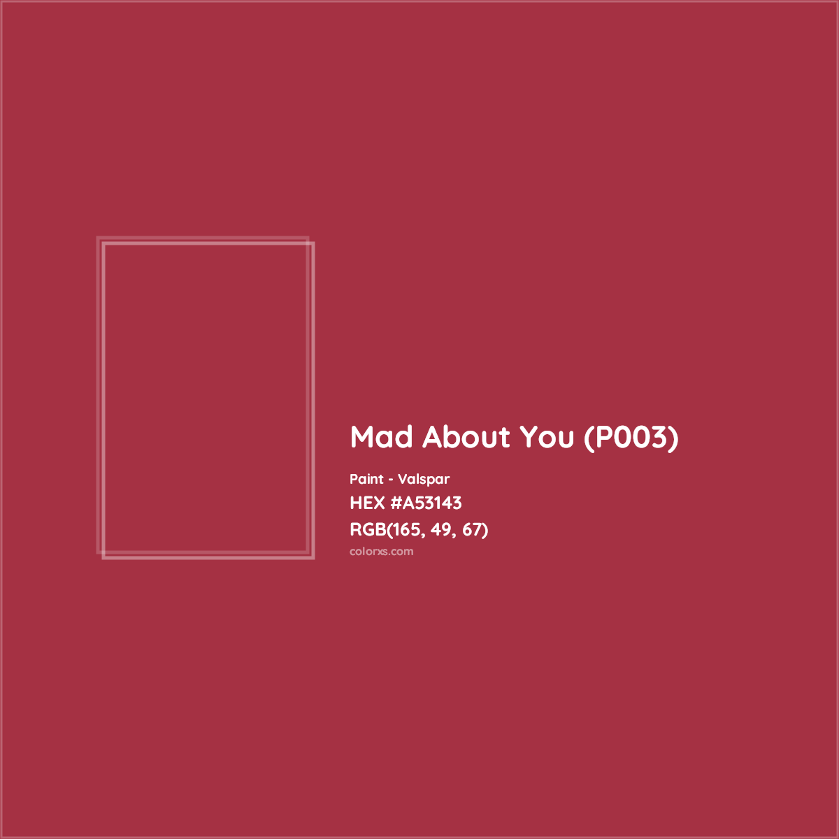 HEX #A53143 Mad About You (P003) Paint Valspar - Color Code