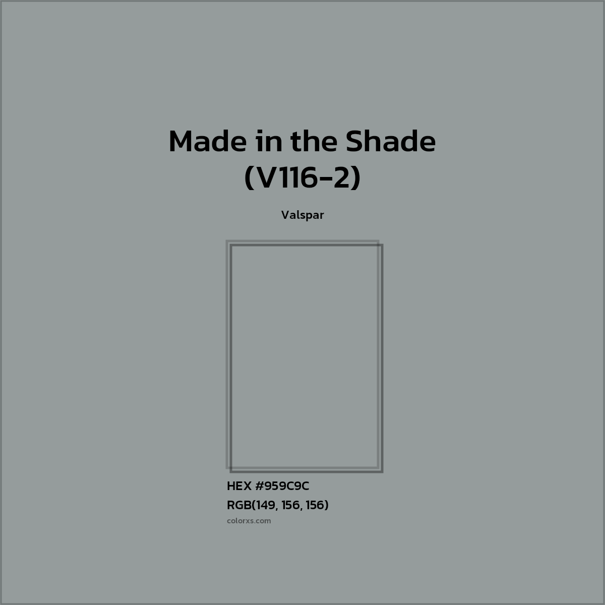 HEX #959C9C Made in the Shade (V116-2) Paint Valspar - Color Code