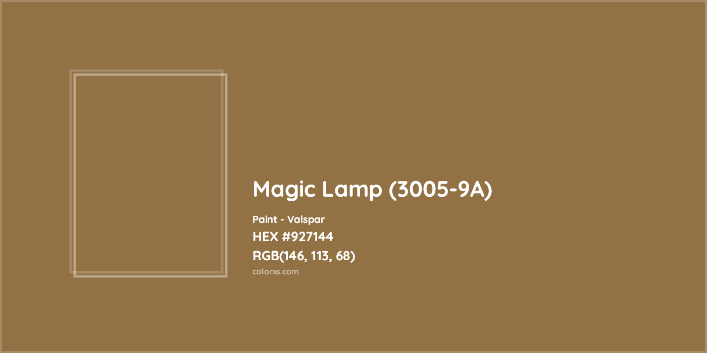 HEX #927144 Magic Lamp (3005-9A) Paint Valspar - Color Code
