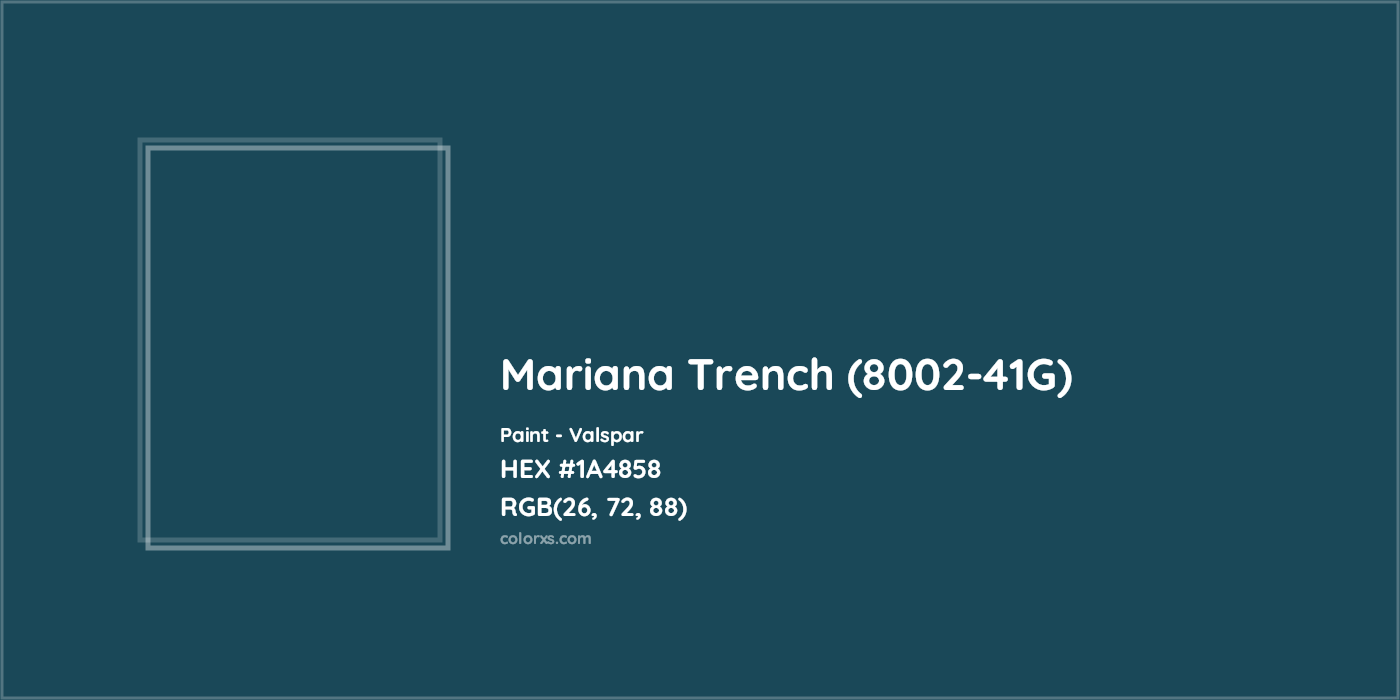 HEX #1A4858 Mariana Trench (8002-41G) Paint Valspar - Color Code