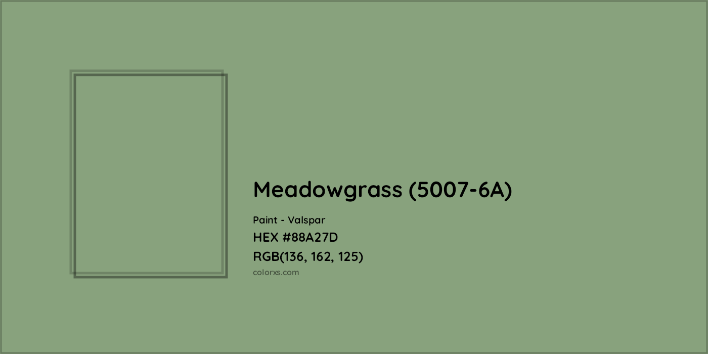 HEX #88A27D Meadowgrass (5007-6A) Paint Valspar - Color Code