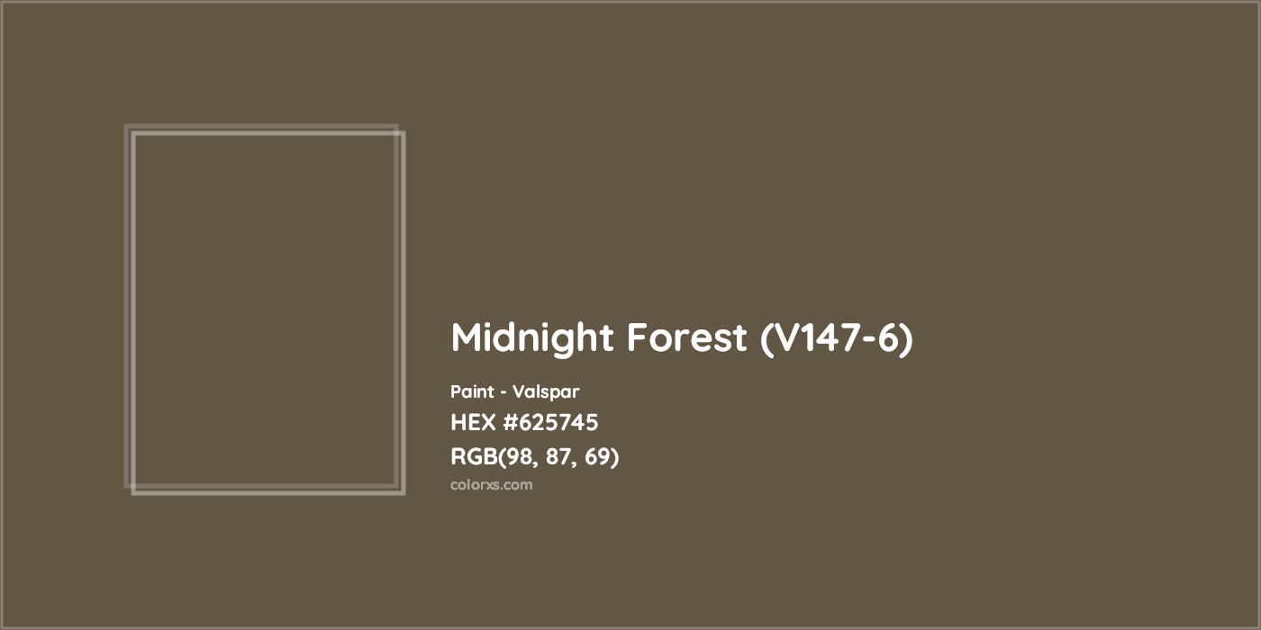 HEX #625745 Midnight Forest (V147-6) Paint Valspar - Color Code