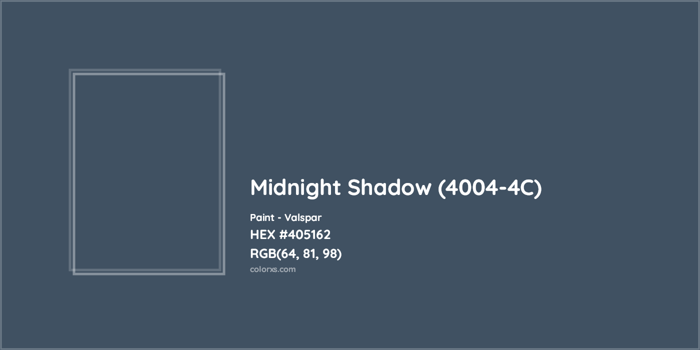 HEX #405162 Midnight Shadow (4004-4C) Paint Valspar - Color Code