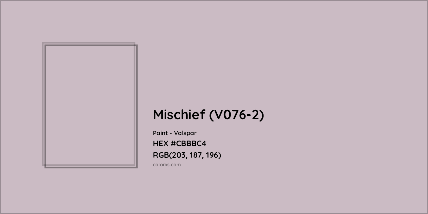 HEX #CBBBC4 Mischief (V076-2) Paint Valspar - Color Code