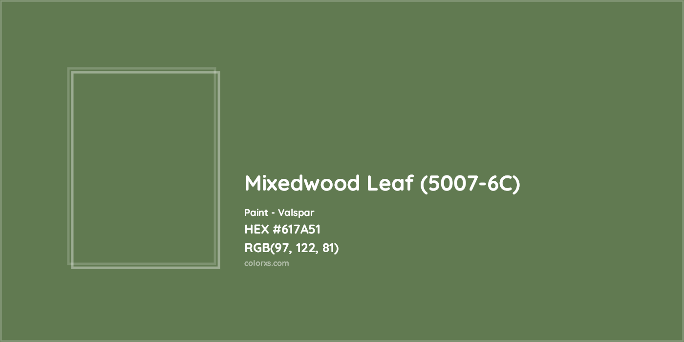 HEX #617A51 Mixedwood Leaf (5007-6C) Paint Valspar - Color Code