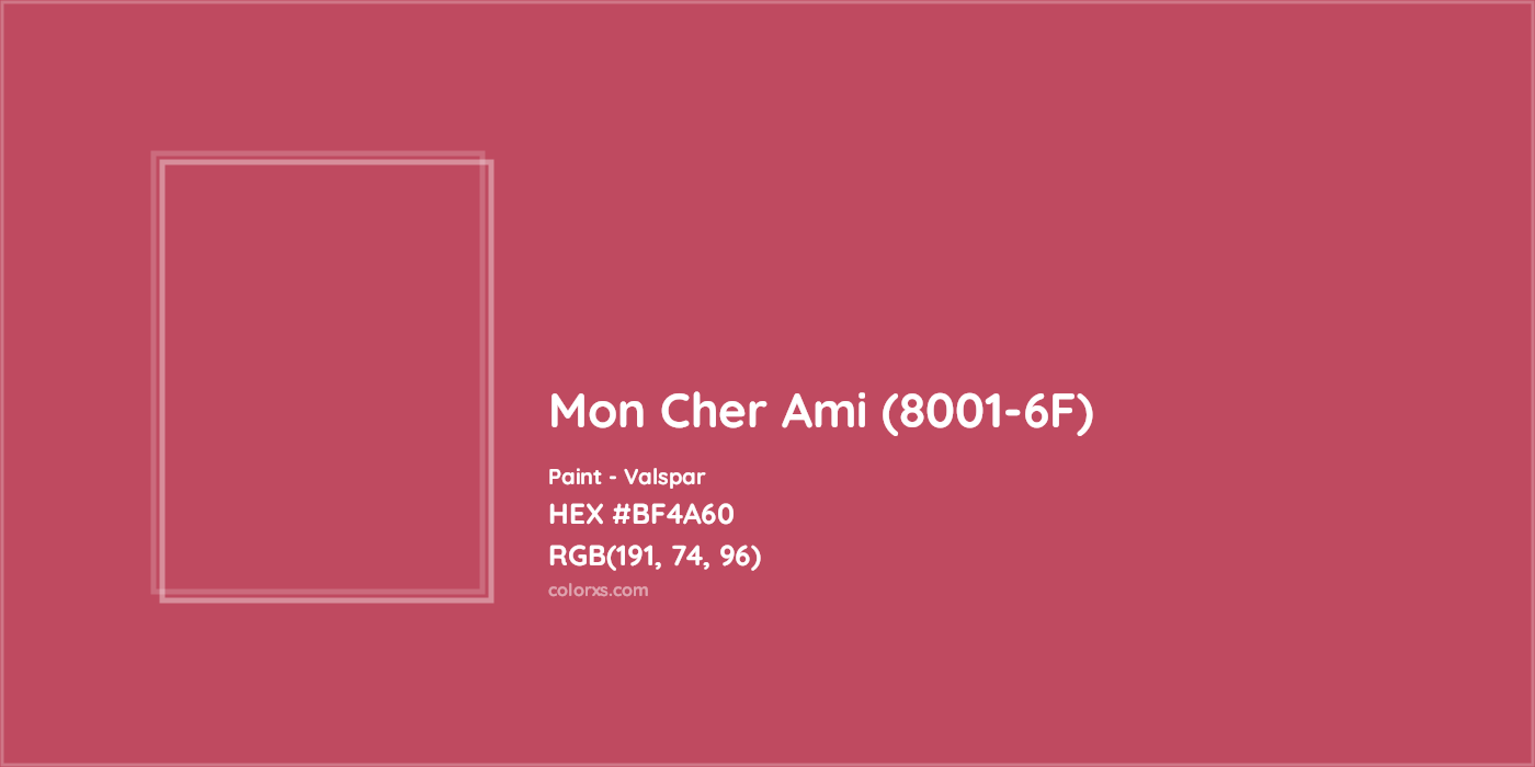 HEX #BF4A60 Mon Cher Ami (8001-6F) Paint Valspar - Color Code