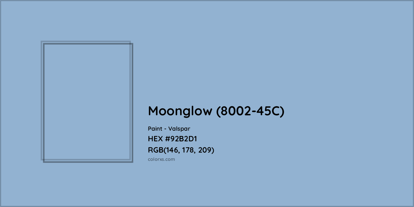 HEX #92B2D1 Moonglow (8002-45C) Paint Valspar - Color Code