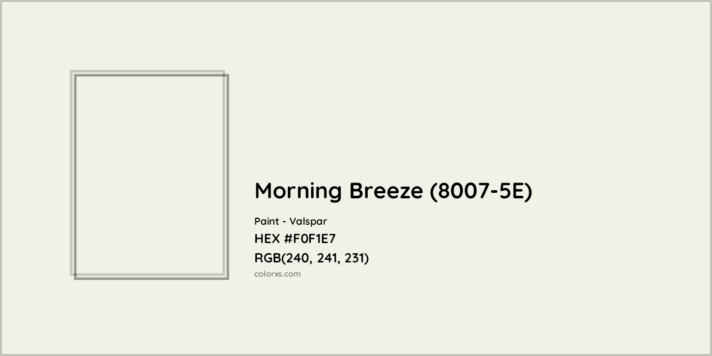 HEX #F0F1E7 Morning Breeze (8007-5E) Paint Valspar - Color Code