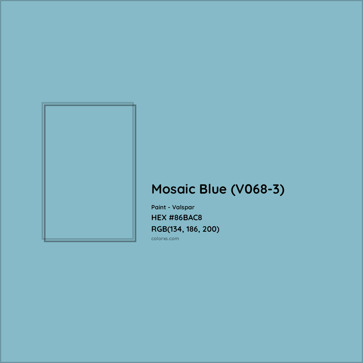 HEX #86BAC8 Mosaic Blue (V068-3) Paint Valspar - Color Code