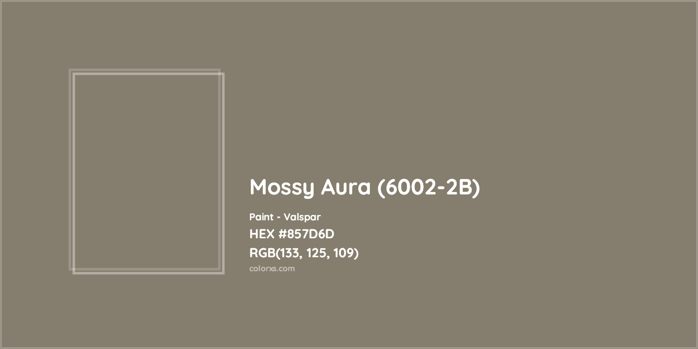 HEX #857D6D Mossy Aura (6002-2B) Paint Valspar - Color Code
