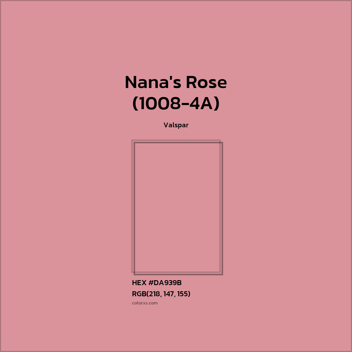 HEX #DA939B Nana's Rose (1008-4A) Paint Valspar - Color Code