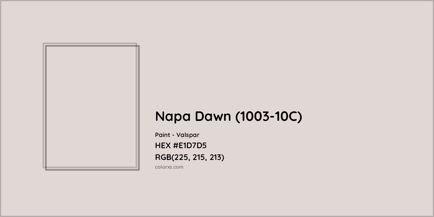 HEX #E1D7D5 Napa Dawn (1003-10C) Paint Valspar - Color Code