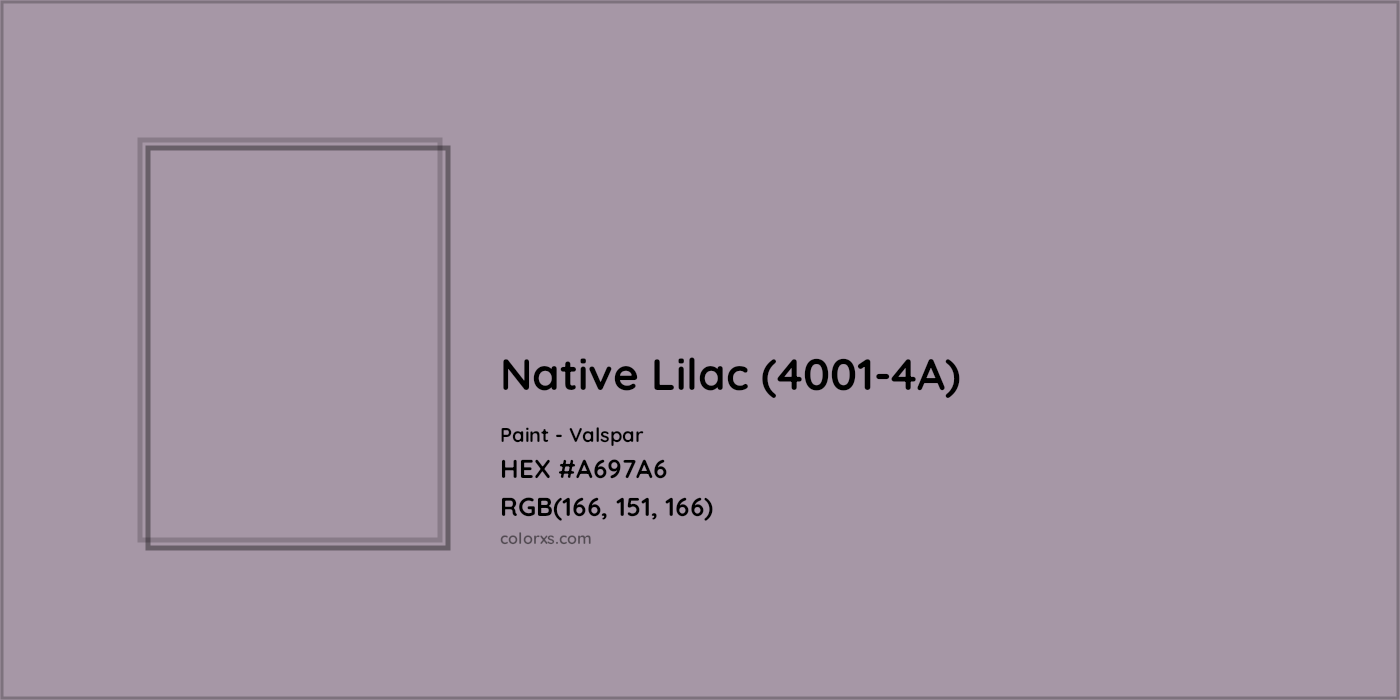 HEX #A697A6 Native Lilac (4001-4A) Paint Valspar - Color Code