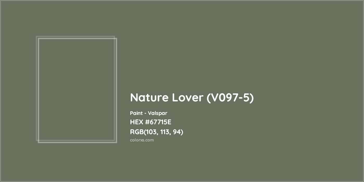 HEX #67715E Nature Lover (V097-5) Paint Valspar - Color Code