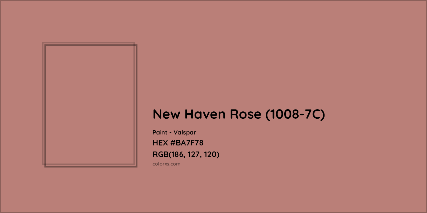HEX #BA7F78 New Haven Rose (1008-7C) Paint Valspar - Color Code