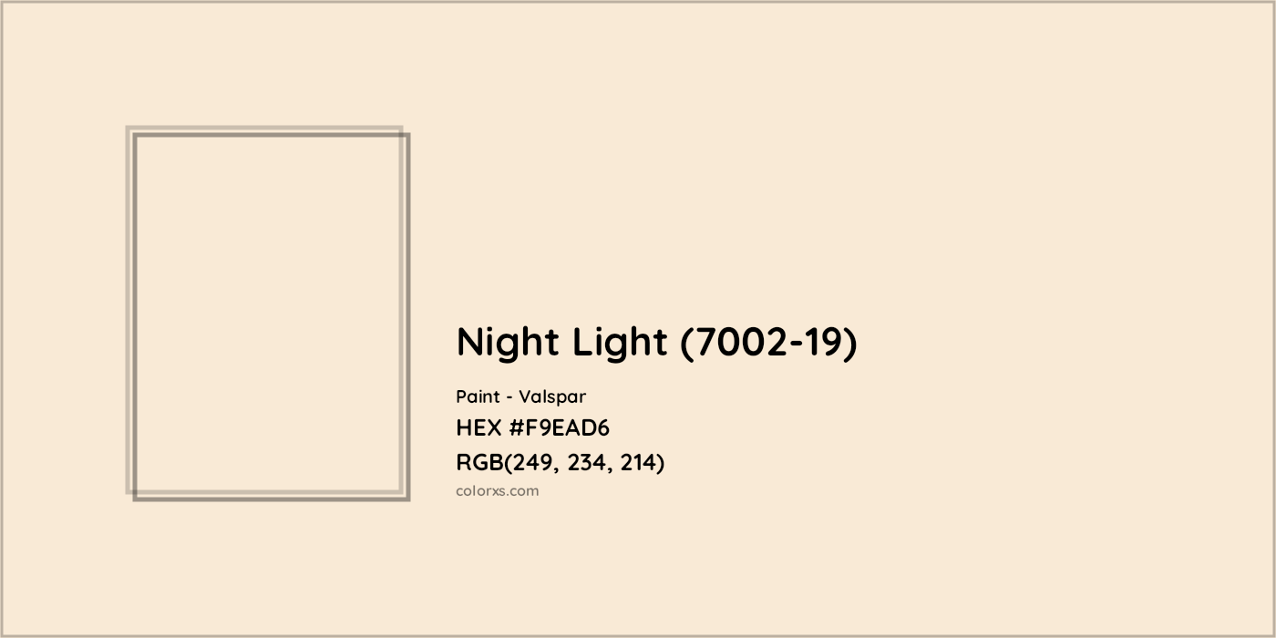 HEX #F9EAD6 Night Light (7002-19) Paint Valspar - Color Code