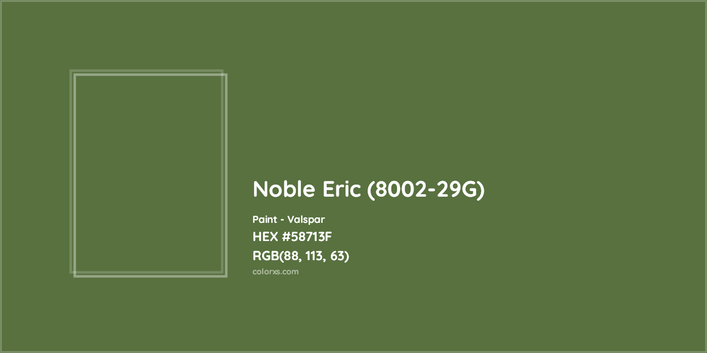 HEX #58713F Noble Eric (8002-29G) Paint Valspar - Color Code