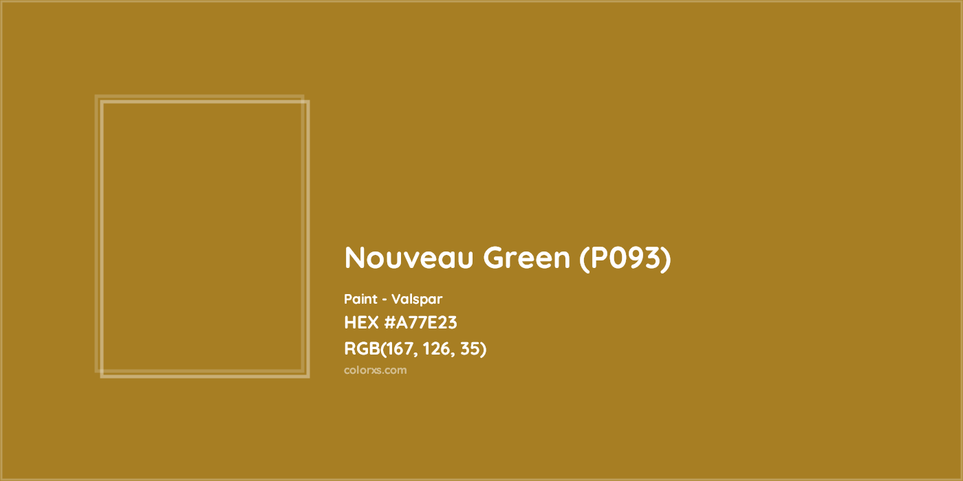 HEX #A77E23 Nouveau Green (P093) Paint Valspar - Color Code