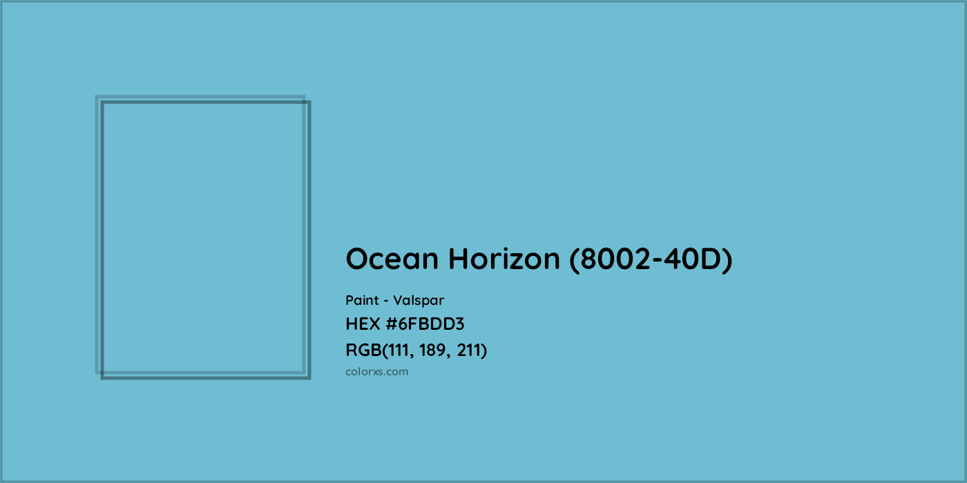 HEX #6FBDD3 Ocean Horizon (8002-40D) Paint Valspar - Color Code