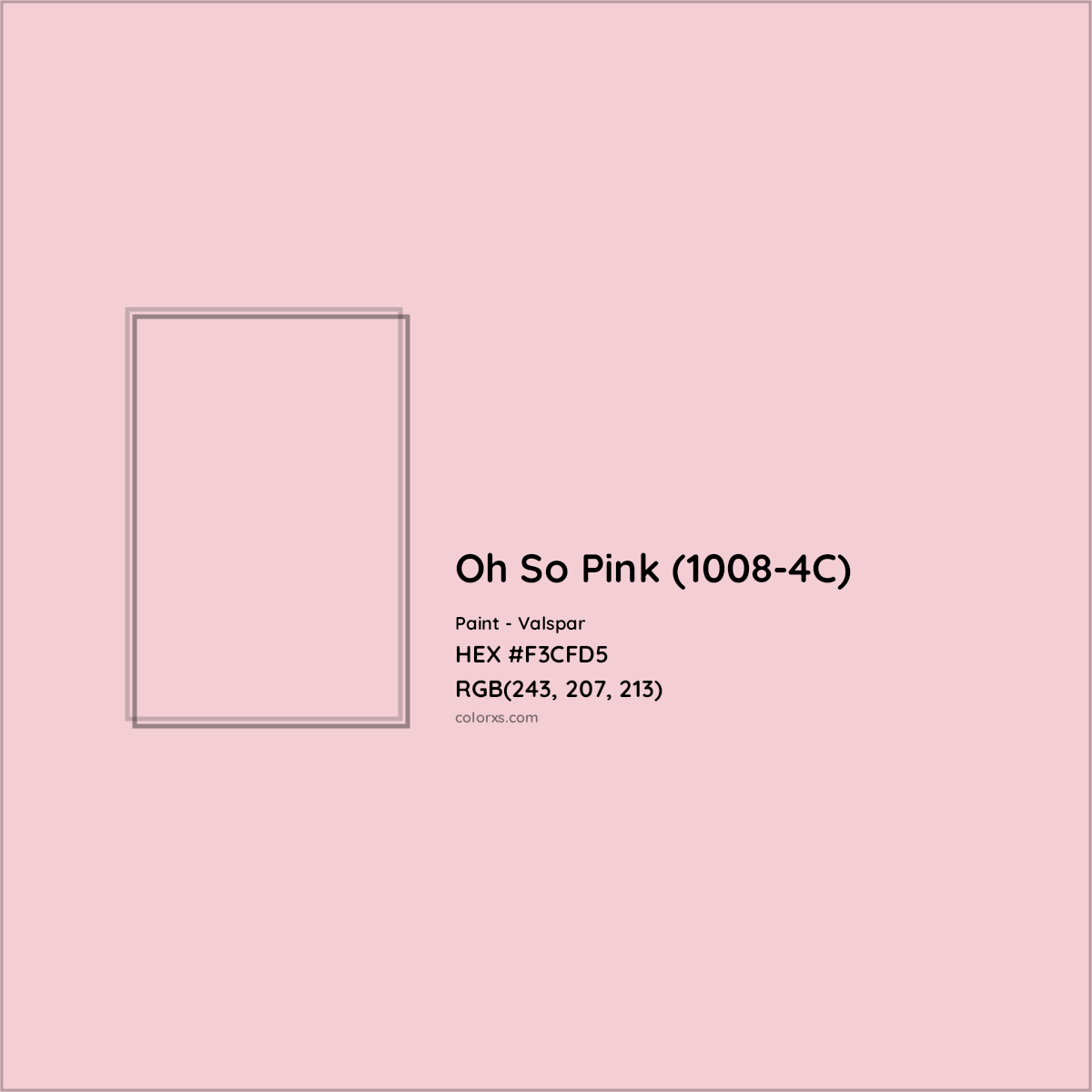 HEX #F3CFD5 Oh So Pink (1008-4C) Paint Valspar - Color Code