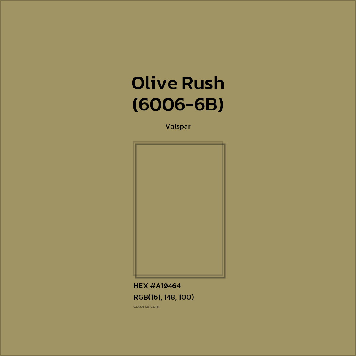 HEX #A19464 Olive Rush (6006-6B) Paint Valspar - Color Code