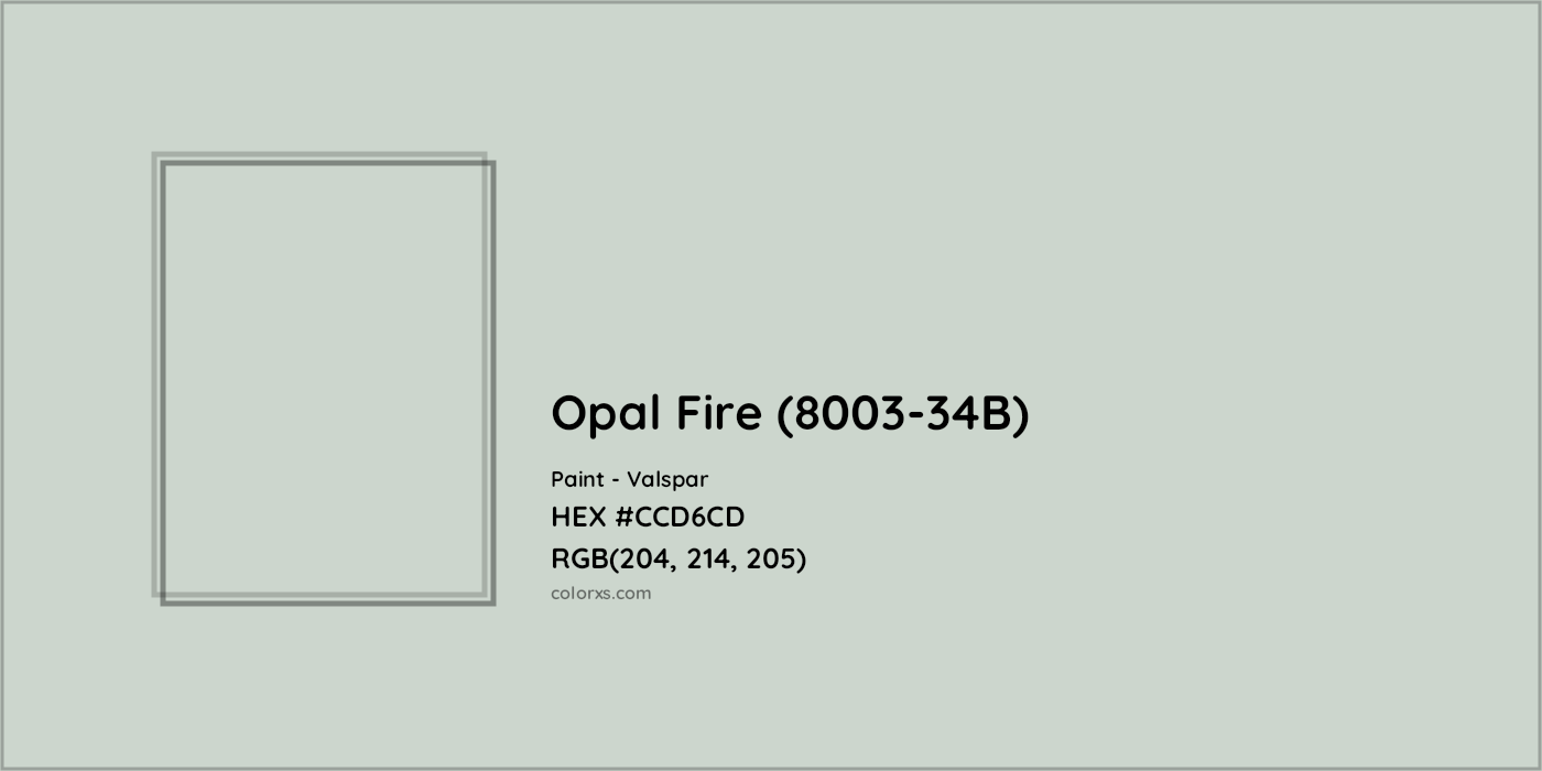 HEX #CCD6CD Opal Fire (8003-34B) Paint Valspar - Color Code