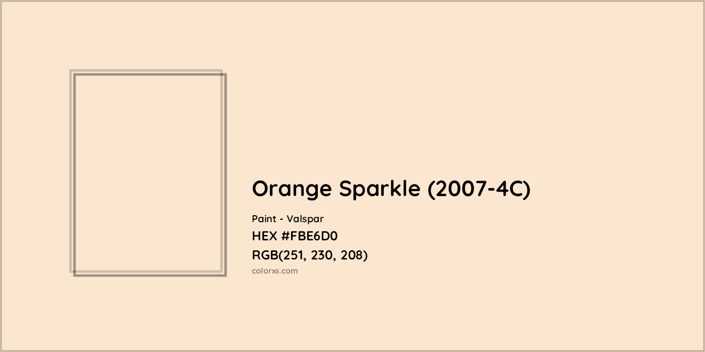 HEX #FBE6D0 Orange Sparkle (2007-4C) Paint Valspar - Color Code