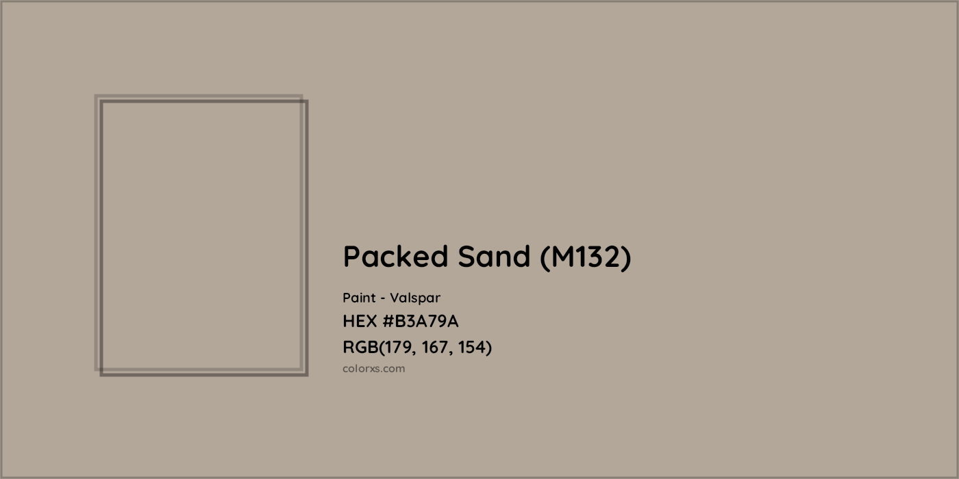 HEX #B3A79A Packed Sand (M132) Paint Valspar - Color Code